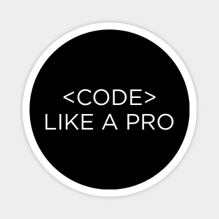 Code Like A Pro Magnet